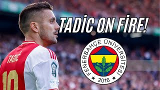 Tadic On Fire 🔥 [upl. by Elmajian48]