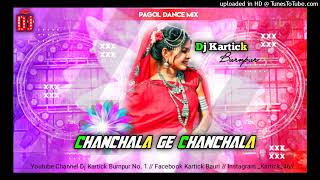 ChanchalaGeChanchalakhorthasongPagoldancemixdj Kartick Burnpur No 1 [upl. by Ennadroj]