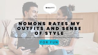 My fiance rates my outfits and sense of style [upl. by Gene]