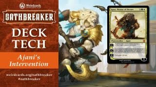 Oathbreaker Ajani Mentor of Heroes  Oathbreaker Deck Tech  Weirdcards Charitable Club [upl. by Francie]