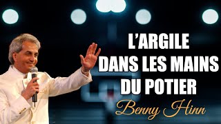 LArgile Dans Les Mains Du Potier  Benny Hinn [upl. by Sander225]