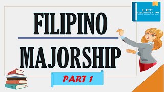 FILIPINO MAJOR  LET REVIEWER 2023  PART 1 [upl. by Hawger303]