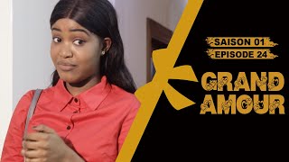 Grand Amour  Épisode 24  Saison 01 Partie 4 [upl. by Ocir]