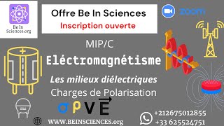 1 ELECTRICITE3 Électromagnétisme Milieux diélectriques 1 magnétiques OFFRE BE IN SCIENCES [upl. by Inaffets]