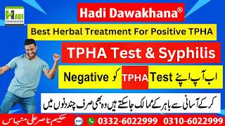 Tpha positive treatment in urdu  Tpha Negative kaise hota hai  Tpha test kya hota hai  Syphilis [upl. by Ahsikam678]