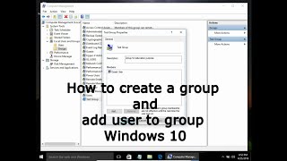 How to create a group and add user to group Windows 10 [upl. by Annaiel]