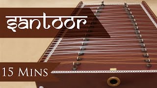 Santoor  Instrumental Music  Music is Universal [upl. by Gelhar]