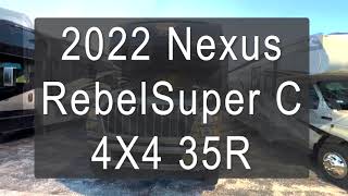 2022 Nexus Rebel Super C 4X4 35 R R40107 290663 [upl. by Paine280]