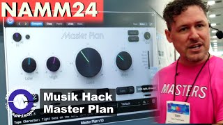 NAMM 2024  Musik Hack  Master Plan [upl. by Ardnosac]