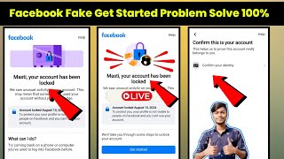 Facebook Fake Get Started Option Your Account has been locked Problem Solve 100 Working Method 2024 [upl. by Gavra]