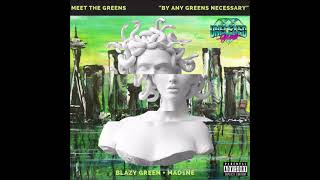 Meet The Greeens  By Any Greens Necessary EP [upl. by Nyrroc]