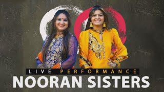 Nooran Sisters New Song II Nooran Sisters Live Show II New Punjabi Song II Latest Punjabi Song [upl. by Sello]