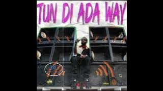 TUN DI ADA WAY IWAATA SHADINO REMIX MAY 2024 [upl. by Meehan]