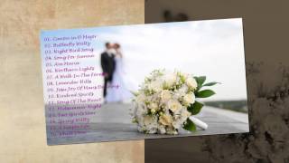 The Best Piano Wedding Songs  Wedding Songs [upl. by Bilek]