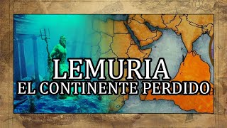 LEMURIA el CONTINENTE PERDIDO Explicación Therion  Lemuria 🗺️ [upl. by Tteragram]