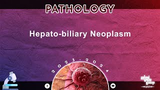 L7 Hepatobiliary neoplasms Pathology [upl. by Alah]