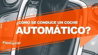 🚙 ¿Como conducir un coche automático 🚙 NO TE PIERDAS ESTE TUTORIAL 📌 Blog coches automáticos ✔️ [upl. by Tiga]