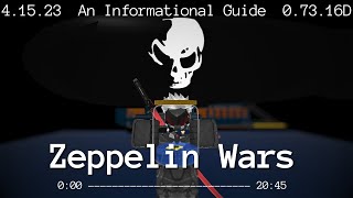 Zeppelin Wars A Finite Guide [upl. by Laval443]