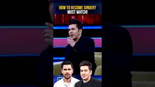 Tips by Fakhir Mehmood  How to become a Singer  faakhirmehmood hasnamanahai tabishhashmi [upl. by Meaghan]