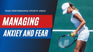 Managing Anxiety and Fear Before Competition The Sports Psychology Podcast [upl. by Rye]