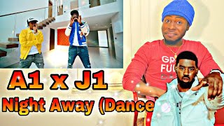 A1 x J1  Night Away Dance Ft Tion Wayne American Reacts  REACTION VIDEO [upl. by Rossen989]