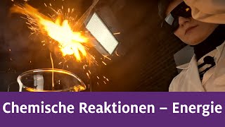 Chemische Reaktionen Teil 5 – Energie [upl. by Galan]