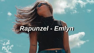 Rapunzel  Emlyn Lyrics [upl. by Maribeth]