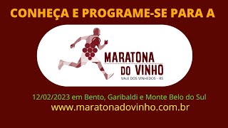 Conheça a Maratona do Vinho e PROGRAMESE para 2023 [upl. by Oglesby]