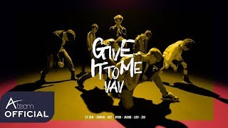 VAV브이에이브이Give It To MePerformance Video [upl. by Cath]