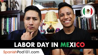 Labor Day in Mexico Día del Trabajo  Mexican Holidays [upl. by Ann-Marie]