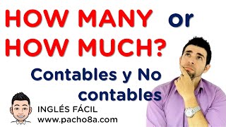 How many y How much  Sustantivos Contables y No Contables  Explicación en Español  Clases inglés [upl. by Inanuah431]