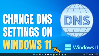 How to Change DNS Settings on Windows 11  Change the DNS Server [upl. by Naldo]