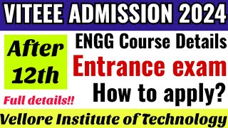 VIT admission process 2024VITEEE VelloreVIT Engineering Entrance Examinationhow to apply Viteee [upl. by Fennessy]