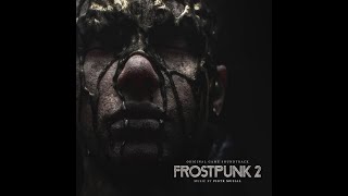 Frostpunk 2 relaxing soundtrack [upl. by Klinger]