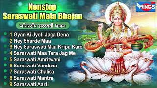 Nonstop Saraswati Mata Bhajan  Saraswati Bhajan  bhajanindia [upl. by Ddal]