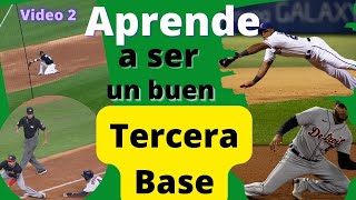 🔥 Beisbol  Tercera Base  Qué hace y qué debe aprender video 2 [upl. by Acinomaj]