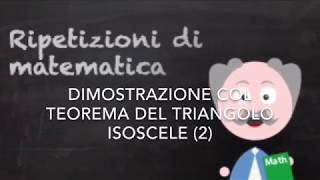 Dimostrazione col teorema del triangolo isoscele 2 [upl. by Bound]