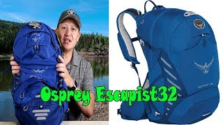 Best Backpack Osprey Escapist 32 Unboxing and Review [upl. by Wagshul823]