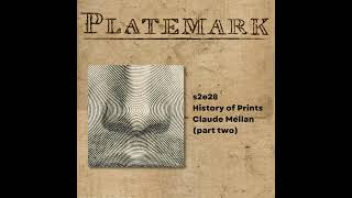 s2e28 History of Prints Claude Mellan part two [upl. by Morville369]