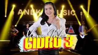 Yeni Inka  Cidro 3  Ora Perpisahan Sing Dadi Getun Ning Ati Official Music Video ANEKA SAFARI [upl. by Yrrah197]