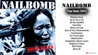 NAILBOMB  Point Blank 1994  Full Album [upl. by Iphagenia]