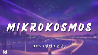 BTS 방탄소년단  Mikrokosmos 소우주  Lyrics Videos [upl. by Enajyram]