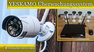 YESKAMO Überwachungssystem Komplettanlage  Einbau und Installationsvideo [upl. by Cleo120]