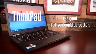 The 80 Lenovo Thinkpad T410s  A Good Laptop That I Wouldn’t Buy [upl. by Lonna716]