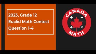 2023 Grade 12 Euclid Math Contest  Questions 14 [upl. by Mutz]