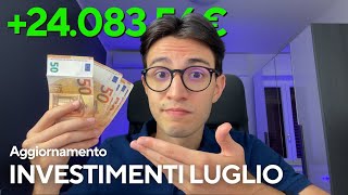 I MIEI INVESTIMENTI a 21 anni  Luglio 2024 [upl. by Bore]