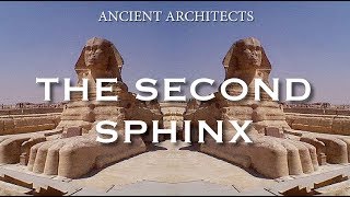 Two Sphinx Monuments in Ancient Egypt  The Proof  Ancient Architects [upl. by Roxi553]