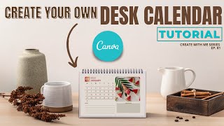 CREATE YOUR OWN DESK CALENDAR IN CANVA [upl. by Htebzile691]