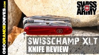 Victorinox Swiss Army SwissChamp XLT Knife Review  OsoGrandeKnives [upl. by Yrrej521]