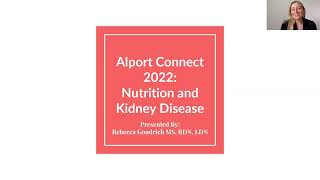 Alport Connect 2022 Nutrition and Kidney Disease [upl. by Aihselat821]